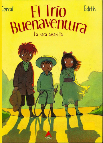 Trio Buenaventura 1. La Casa Amarilla,el - Corcal, Edith
