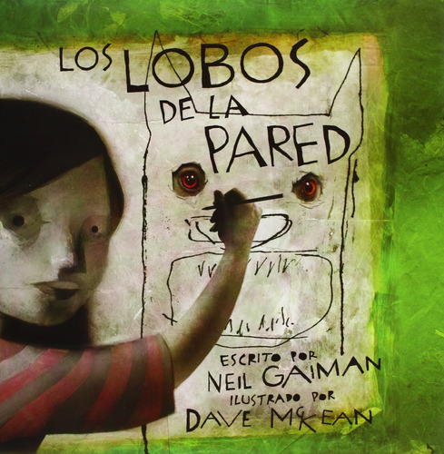 Imagen 1 de 4 de Los Lobos De La Pared -   Neil Gaiman Y Dave Mckean