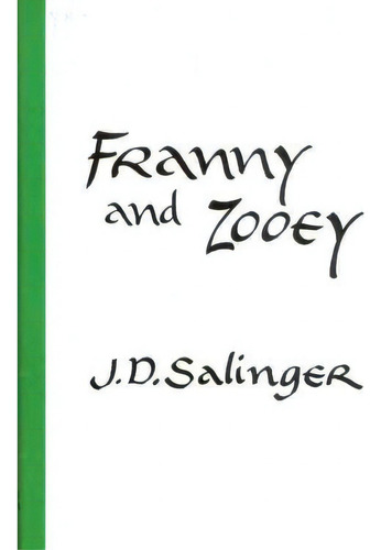 Franny And Zooey, De Jerome David Salinger. Editorial Little Brown Company, Tapa Dura En Inglés