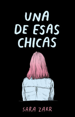 Libro Una De Esas Chicas Nvo