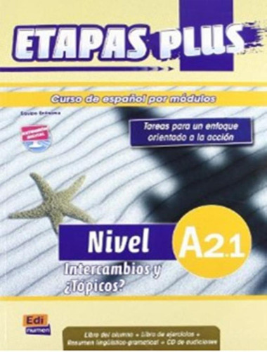 Etapas plus A2.1 - Libro del alumno + CD, de Equipo Entinema. Editorial Edinumen, capa mole em espanhol, 2010