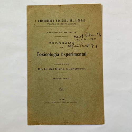 Programa De Toxicología Experimental. Unl. Rosario 1926.