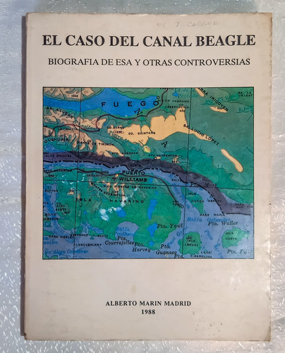 El Caso Del Canal Beagle. 