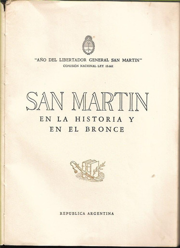 Libro / San Martin En La Historia Y En El Bronce 1950 / Z28