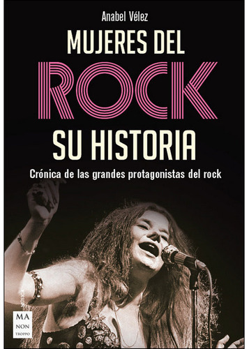 Mujeres Del Rock. Su Historia (libro Original)