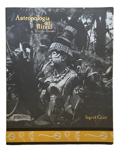 Victor Turner: Antropología Del Ritual - Libro Enah