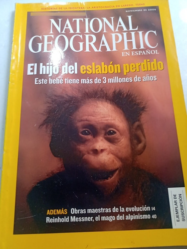 Revista National Geographic Noviembre 2006 Eslabón Perdido