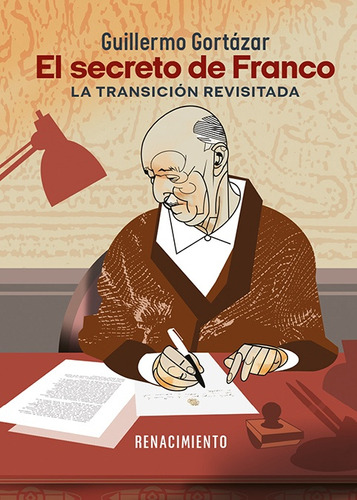 Secreto De Franco, El, De Guillermo Gortazar. Editorial Renacimiento, Tapa Blanda, Edición 1 En Español