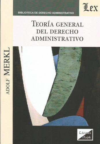 Teoria General Del Derecho Administrativo Merkl