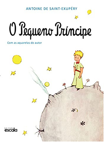 Libro O Pequeno Príncipe De Saint Exupéry Antoine De Escala