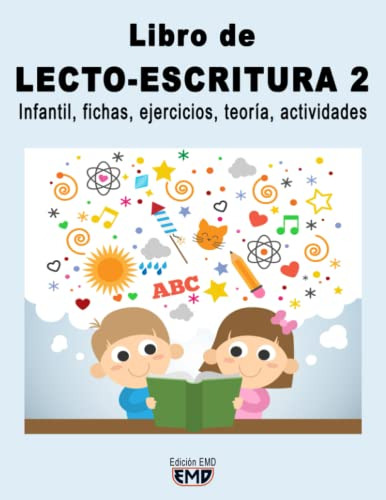 Libro De Lecto-escritura 2: Infantil Fichas Ejercicios Teori