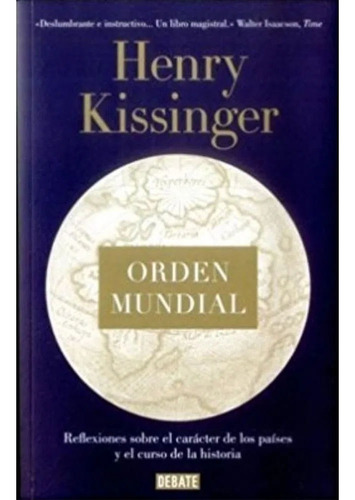 Libro Fisico Orden Mundial / Henry Kissinger