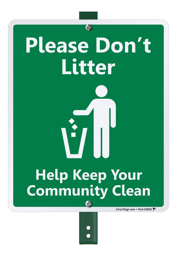 Help Keep Your Community Clean  Letrero Aluminio 10 X 12  3