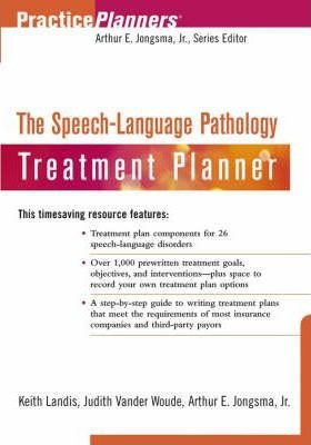 The Speech-language Pathology Treatment Planner - Keith L...