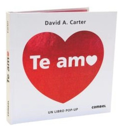 Libro Te Amo: Un Libro Pop-up