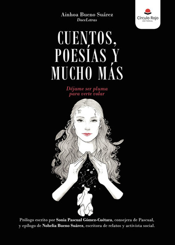 Cuentos, Poesías Y Mucho Más: No, de Doceletras., vol. 1. Editorial Círculo Rojo SL, tapa pasta blanda, edición 1 en español, 2023