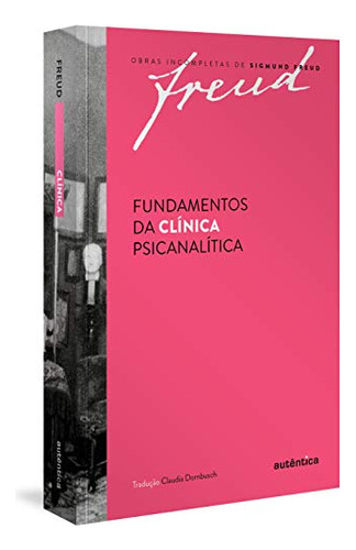 Libro Fundamentos Da Clinica Psicanalitica 02ed 19 De Freud