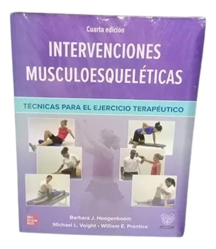 Mgh. Intervenciones Musculoesqueleticas 4ed, De Barbara J. Editorial Mcgraw Hill, Edición 4 En Español, 2023