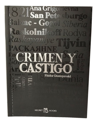 Crimen Y Castigo / Fiodor Dostoyevski / Negret Books