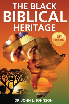 Libro The Black Biblical Heritage - Johnson, John L.