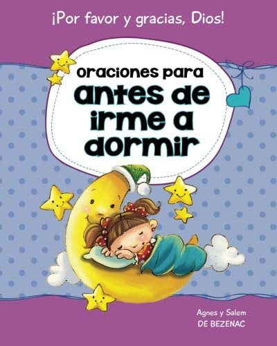 Libro: Oraciones Para Antes De Irme A Dormir: 15 Oraciones P