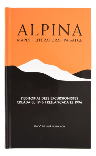 Alpina Mapes Literatura Paisatge - Guillamon, Juli·