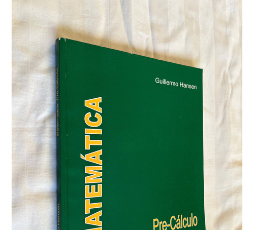 Matematica Pre Calculo Guillermo Hansen