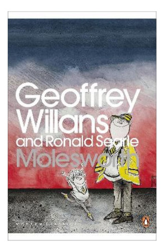 Molesworth - Geoffrey Willans. Ebs