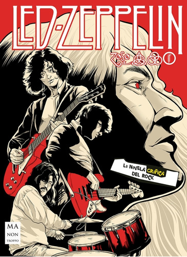 Led Zeppelin - La Novela Grafica Del Rock
