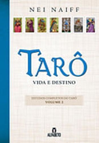 Livro Tarô - Vida E Destino - V. 2