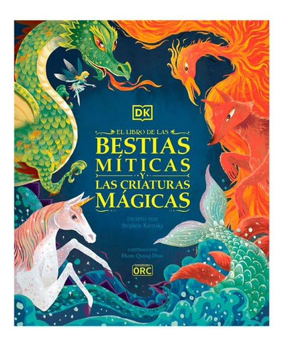 El Libro De Las Bestias Miticas Y Las Criaturas Mágica 51w0n