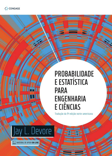 Probabilidade e Estatística para Engenharia e Ciências, de Devore, Jay L.. Editora Cengage Learning Edições Ltda., capa mole em português, 2018