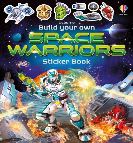 Build Your Own Space Warriors Sticker Bo, De Tudhope, Simon. Editorial Usborne En Inglés, 2024