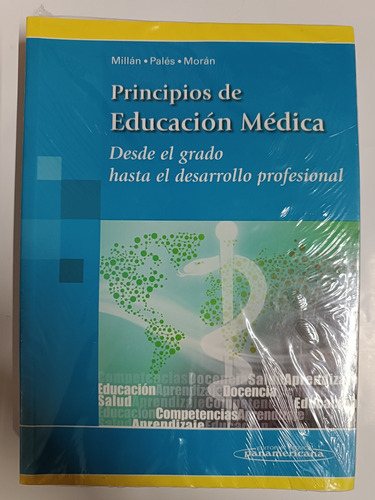 Principios De Educación Médica Millan - Pales - Moran