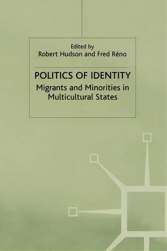 Politics Of Identity, De Fred Reno. Editorial Palgrave Macmillan, Tapa Blanda En Inglés