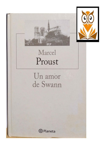 Un Amor De Swann - Marcel Proust - Original