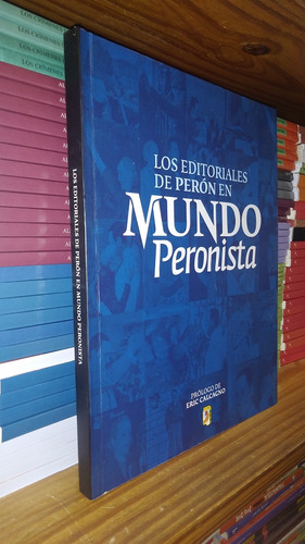 Los Editoriales De Peron En Mundo Peronista