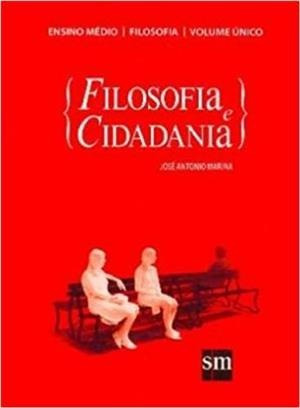 Livro Ser Protagonista - Filosofia E Cidadania