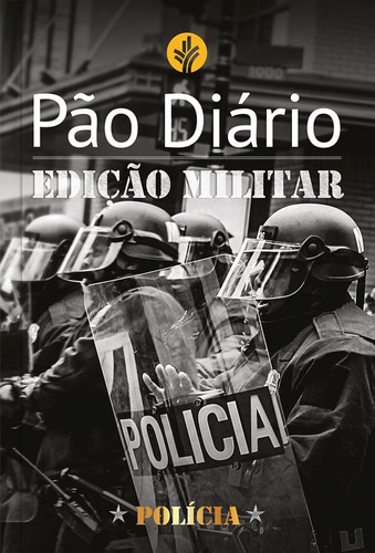 Pão Diário - Edição Polícia, de Vários autores. Editora Ministérios Pão Diário, capa mole em português, 2017