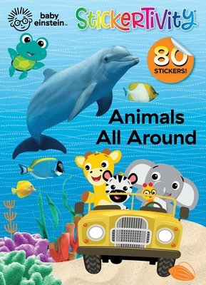 Libro Baby Einstein: Animals All Around: Stickertivity - ...