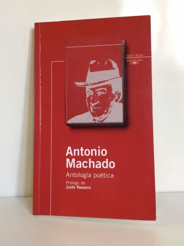 Imagen 1 de 5 de Antonio Machado - Antología Poética - Alfaguara - Poesía