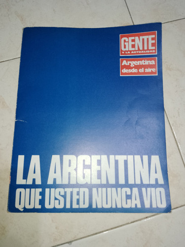 Libró La Argentina Que Usted Nunca Vio