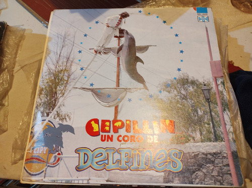 Cepillín Un Coro De Delfines Vinyl,lp,acetato 