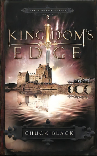 Kingdom's Edge : Age 10-14, De Chuck Black. Editorial Multnomah Press, Tapa Blanda En Inglés
