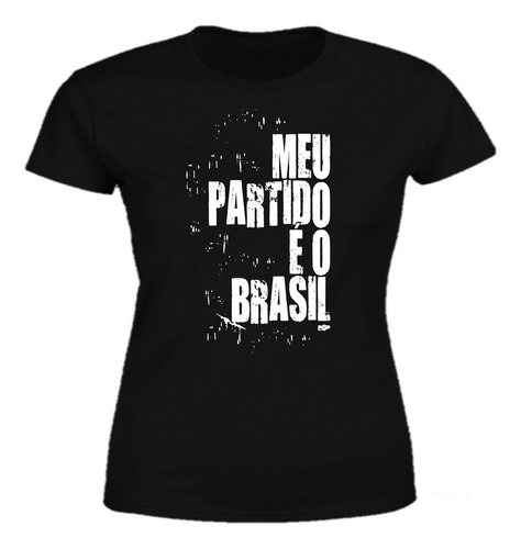 T-shirt Feminina Algodão Meu Brasil Presidente Bolsonaro