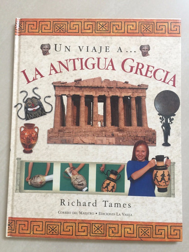 Libro: Un Viaje A La Antigua Grecia*