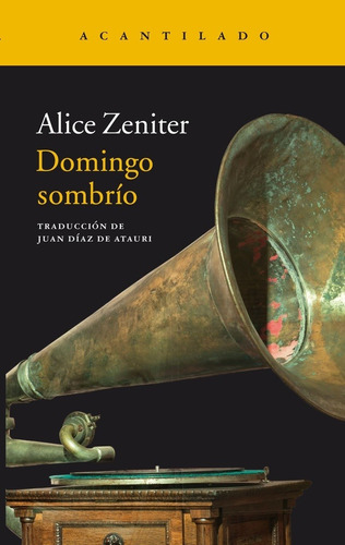 Domingo Sombrío - Alice Zeniter