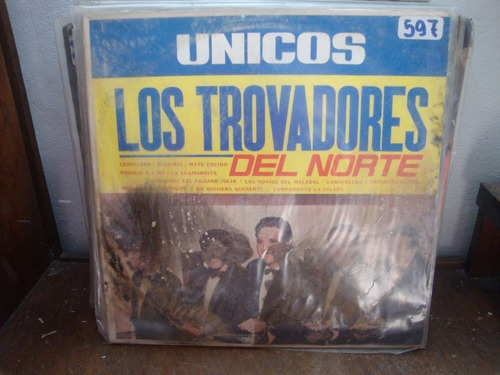 Vinilo Los Trovadores Del Norte Unicos F2