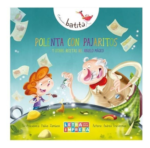 Libro Polenta Con Pajaritos 