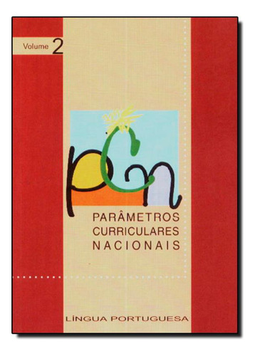 Parâmetros Curriculares Nacionais: Língua Portuguesa - Vol, de Rosangela Marta Siqueira Barreto. Editora LAMPARINA - PCN, capa mole em português